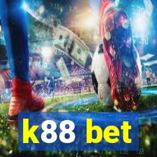 k88 bet